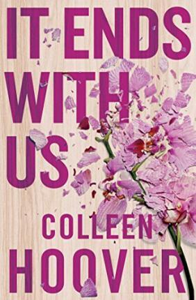 It Ends With Us: The most heartbreaking novel you'll ever read : The most heartbreaking novel you'll ever read                                        <br><span class="capt-avtor"> By:Hoover, Colleen                                   </span><br><span class="capt-pari"> Eur:12,99 Мкд:799</span>